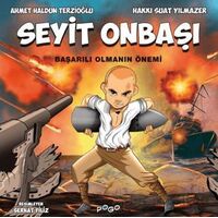 Seyit Onbaşı - Başarılı Olmanın Önemi - Ahmet Haldun Terzioğlu - Pogo Çocuk