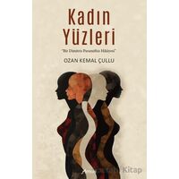 Kadın Yüzleri - Ozan Kemal Çullu - Armoni Yayıncılık
