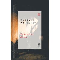 Yoksullar Gitti - Hüseyin Atlansoy - Ketebe Yayınları
