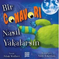 Bir Canavarı Nasıl Yakalarsın - Adam Wallace - Mundi