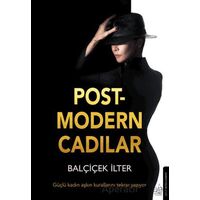 Postmodern Cadılar - Balçiçek İlter - Destek Yayınları