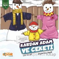 Kardan Adam ve Ceketi - Zümrüt Öyküler 4 - Şeyda Koç Asyalı - Siyer Çocuk Yayınları