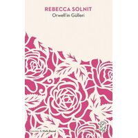 Orwellin Gülleri - Rebecca Solnit - Minotor Kitap