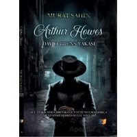 Arthur Howes - Murat Şahin - Ateş Yayınları