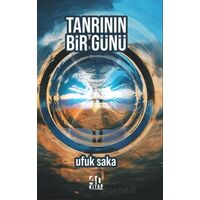Tanrının Bir Günü - Ufuk Saka - 40 Kitap
