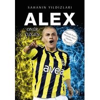 Alex - Sahanın Yıldızları - Onur Özgen - Parodi Yayınları