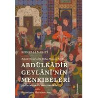 Behcetül Esrarın İlk Türkçe Manzum Tercümesi: Abdülkadir Geylanînin Menkıbeleri