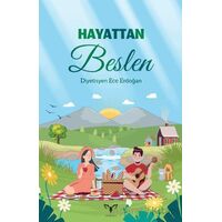 Hayattan Beslen - Ece Erdoğan - Armada Yayınevi