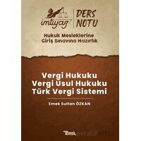 İmtiyaz HMGS Ders Notları Vergi Hukuku- Vergi Usul Hukuku- Türk Vergi Sistemi