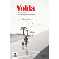 Yolda - Ferhat Akkaya - Ark Kitapları