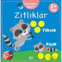 Zıtlıklar Yüksek - Alçak Çıkartmaları Yapıştır - Kolektif - 0-6 Yaş Yayınları
