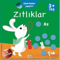 Zıtlıklar Az - Çok Çıkartmaları Yapıştır - Kolektif - 0-6 Yaş Yayınları