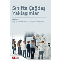 Sınıfta Çağdaş Yaklaşımlar - Kolektif - Pegem Akademi Yayıncılık