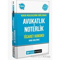 2024 Hukuk Mesleklerine Giriş Sınavı Avukatlık ve Noterlik Ticaret Hukuku Konu Anlatımlı