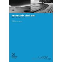 Nesnelerin Gizli Işığı - Mai Al-Nakib - Livera Yayınevi