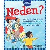 Neden? - Scot Ritchie - Sia Kitap