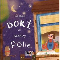 Dori ve Baykuş Polie - Nazlı Songün - Tilki Kitap