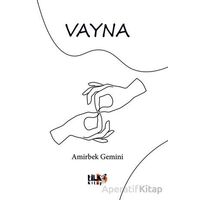 Vayna - Amirbek Gemini - Tilki Kitap