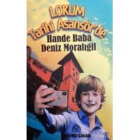 Lokum Tarihi Asansörde - Deniz Moralıgil - Kekeme Yayınları
