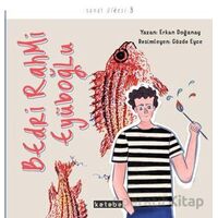 Sanat Ülkesi - Bedri Rahmi Eyüboğlu - Erkan Doğanay - Ketebe Çocuk