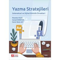Yazma Stratejileri Geleneksel ve Dijital Etkinlik Örnekleri - Kolektif - Pegem Akademi Yayıncılık
