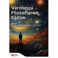 Varoluşçu Filozoflar ve Eğitim - Kolektif - Pegem Akademi Yayıncılık