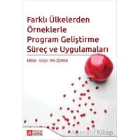 Farklı Ülkelerden Örneklerle Program Geliştirme Süreç ve Uygulamaları