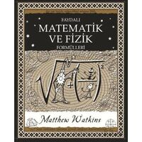 Faydalı Matematik ve Fizik Formülleri - Matthew Watkins - A7 Kitap