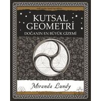 Kutsal Geometri - Miranda Lundy - A7 Kitap