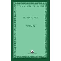 Şermin - Tevfik Fikret - Myrina Yayınları
