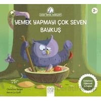 Yemek Yapmayı Çok Seven Baykuş - Christine Beigel - 1001 Çiçek Kitaplar
