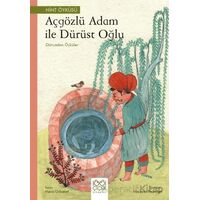 Açgözlü Adam ve Dürüst Oğlu - Dünyadan Öyküler - Mario Urbanet - 1001 Çiçek Kitaplar