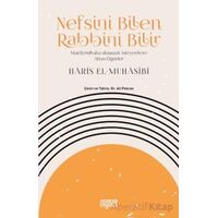 Nefsini Bilen Rabbini Bilir - Haris el-Muhasibi - Rağbet Yayınları