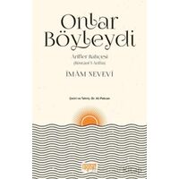Onlar Böyleydi - Arifler Bahçesi (Büstanül-Arifin) - İmam Nevevi - Rağbet Yayınları