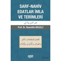 Sarf-Nahiv Edatlar İmla ve Terimler - Nusrettin Bolelli - Rağbet Yayınları