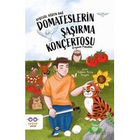 Domateslerin Şaşırma Konçertosu – Organik Masallar - Ayşegül Sözen Dağ - Cezve Çocuk