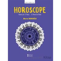 Horoscope: Piyano için 12 Parça - 12 Pieces for Piano - Merve Dedeoğlu - Müzik Eğitimi Yayınları