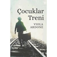 Çocuklar Treni - Viola Ardone - Kafka Kitap