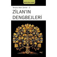 Tersine Akan Zaman 2 - Zilanın Dengbejleri - Berjin Haki - Sınırsız Kitap