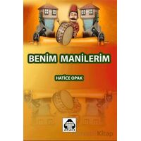 Benim Manilerim - Hatice Opak - Alan Yayıncılık