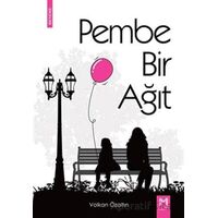 Pembe Bir Ağıt - Volkan Özaltın - Memento Mori