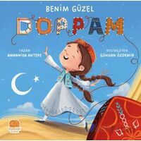 Benim Güzel Doppam - Amannisa Aktepe - Karavan Çocuk Yayınları