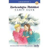 Alim Kız Büyüdü 2 - Karlıcadağın Melekleri - Cahit Uçuk - Bilge Kültür Sanat