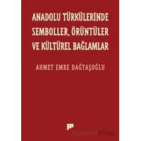 Anadolu Türkülerinde Semboller, Örüntüler ve Kültürel Bağlamlar