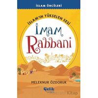 İslam’ın Yükselen Sesi İmam Rabbani - Meleknur Özdoruk - Çelik Yayınevi