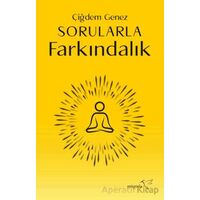 Sorularla Farkındalık - Çiğdem Genez - Müptela Yayınları