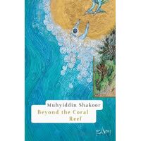Beyond the Coral Reef - Muhyiddin Şekur - Sufi Kitap