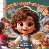 Sare’nin Neşeli Günlüğü - Çağla Yelin - Servet Yayınevi