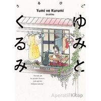 Yumi ve Kurumi - Uruhiko - Kayıp Kıta Yayınları