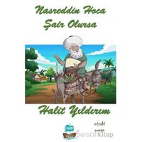 Nasrettin Hoca Şair Olursa - Halit Yıldırım - Yafes Yayınları